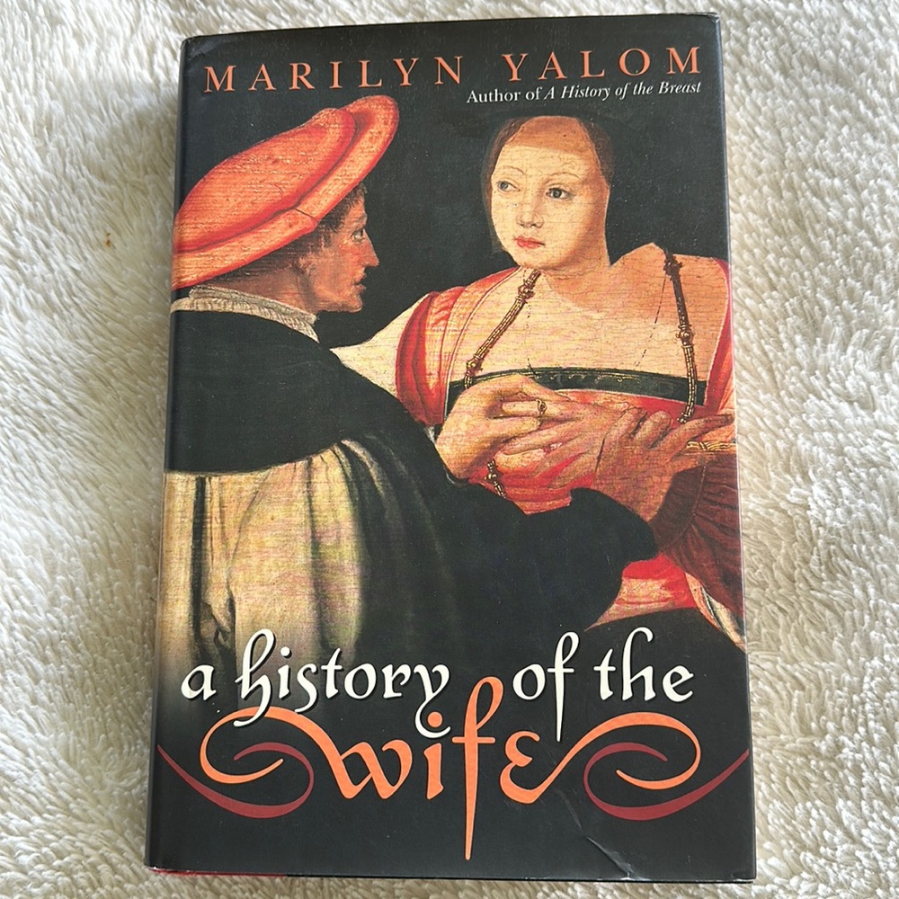 A history of the wife. Gender studies